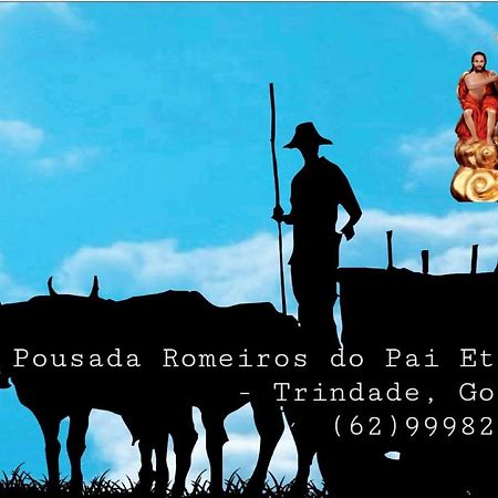 Pousada Romeiros Do Pai Eterno - Santuario Basilica De Trindade Trindade  Buitenkant foto
